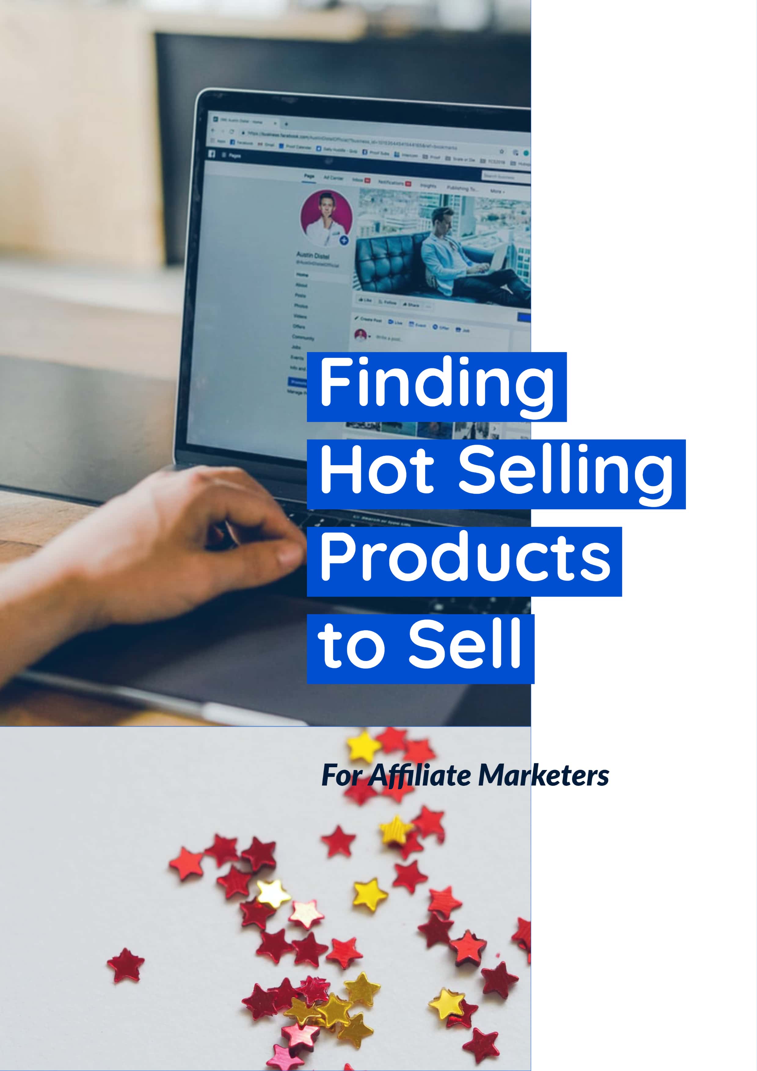 Finding Hot Selling Products to Sell