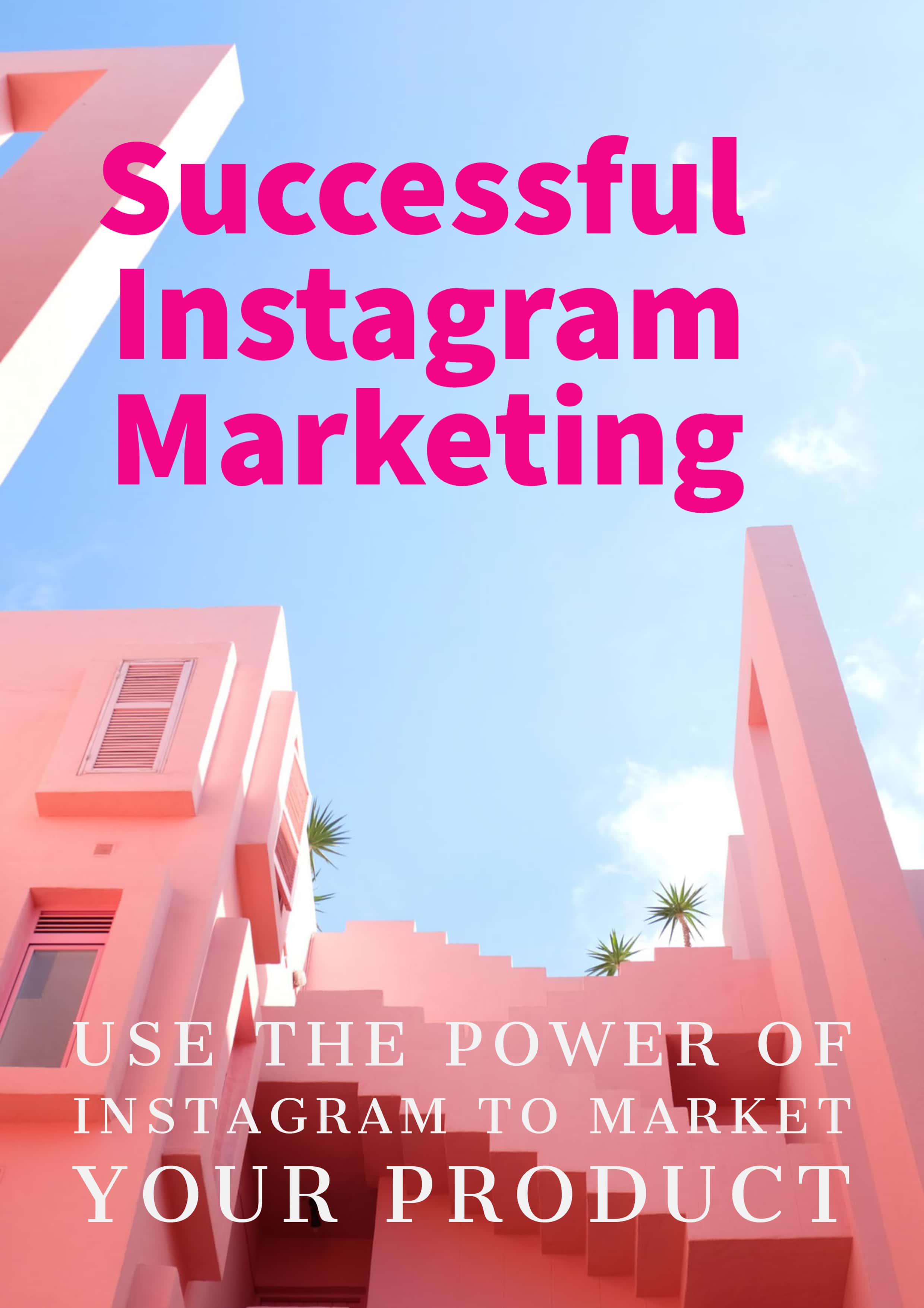 Successful Instagram Marketing