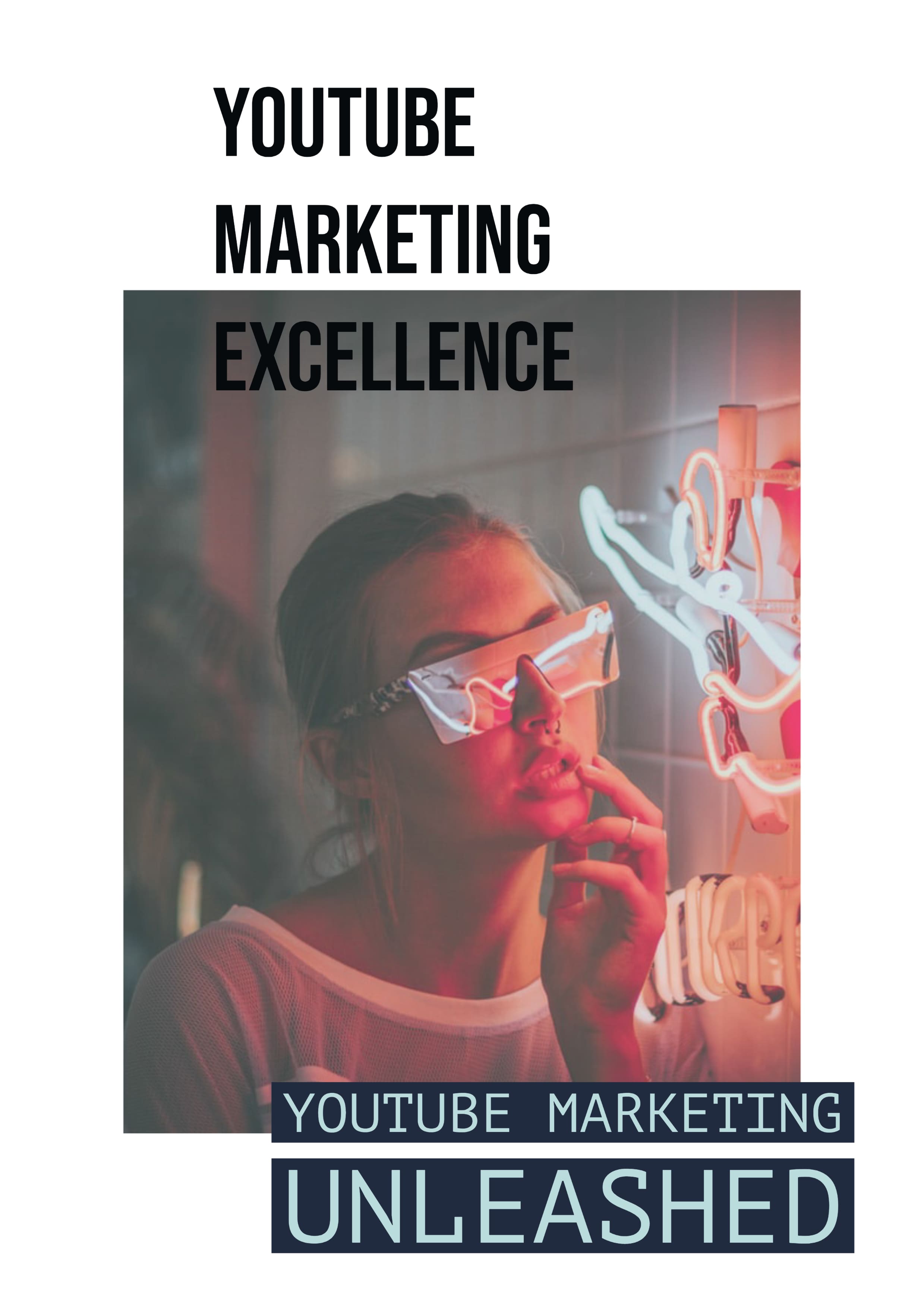 YouTube Marketing Excellence